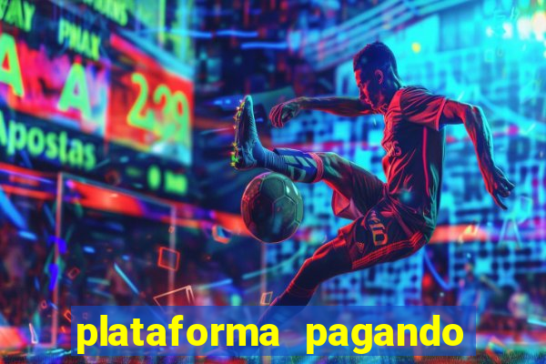 plataforma pagando no cadastro cassino